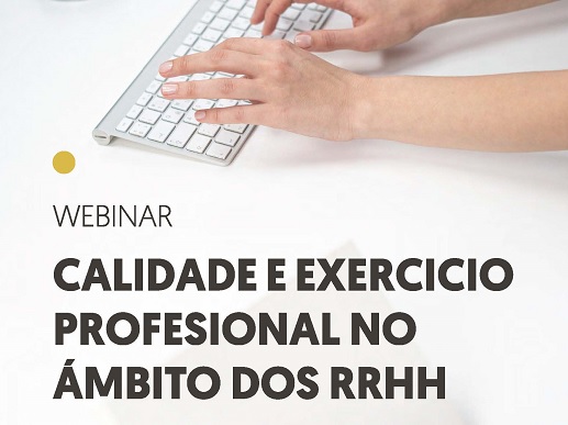 Webinar "Calidade e exercicio profesional no ámbito dos RRHH"