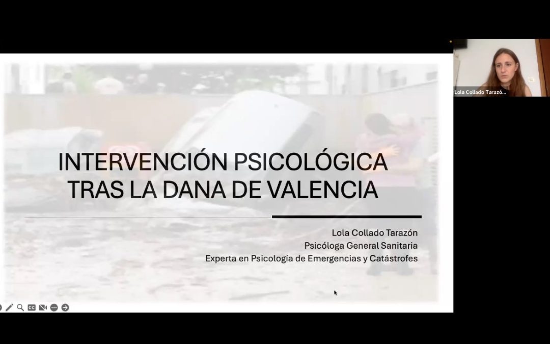 Ciclo de conferencias en primeira persoa: Intervención psicolóxica tras a DANA de Valencia