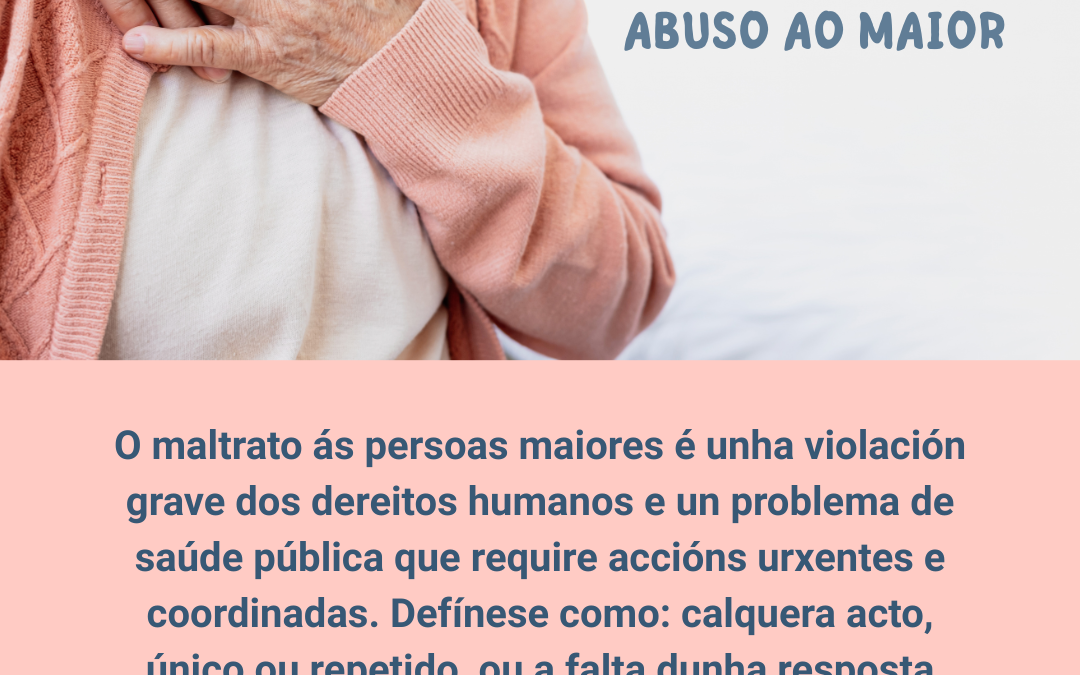 Manifesto polo Bo Trato e Dignidade das Persoas Maiores